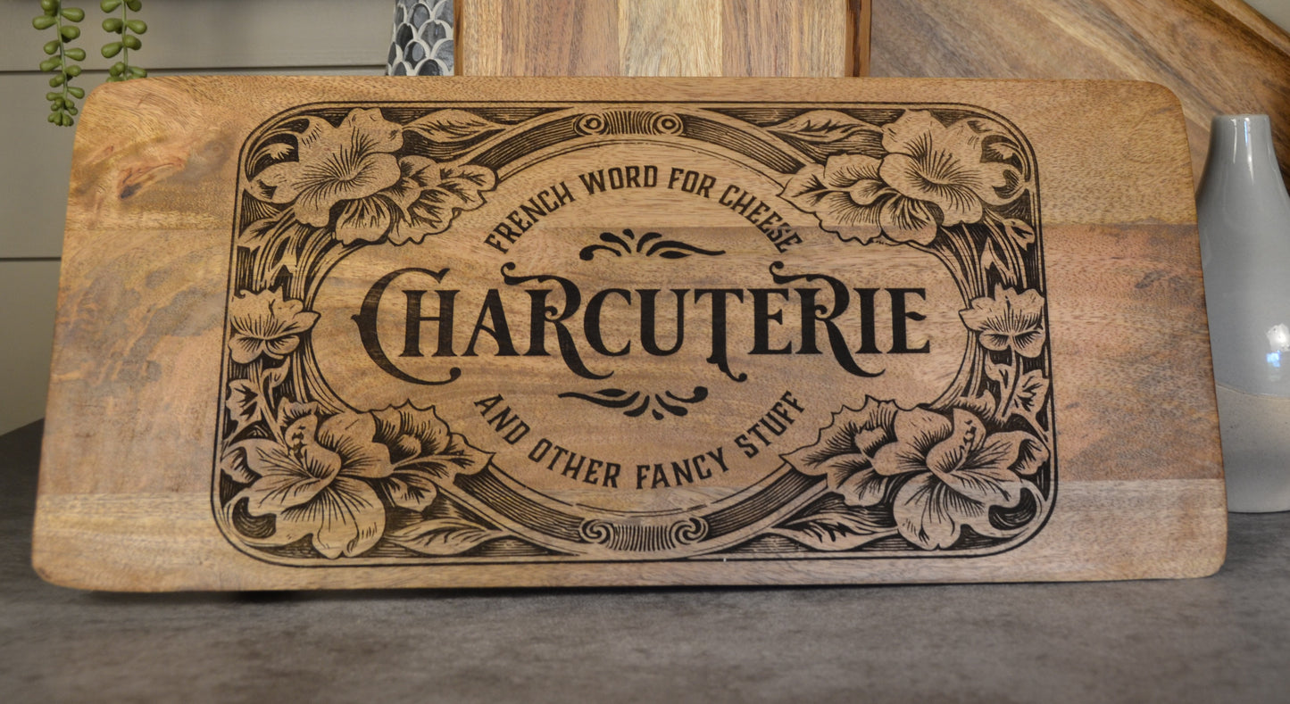 Charcuterie Board "French Word For Cheese"