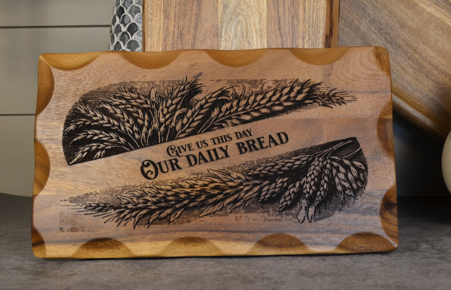 Breadboard "Give Us This Day Our Daily Bread"